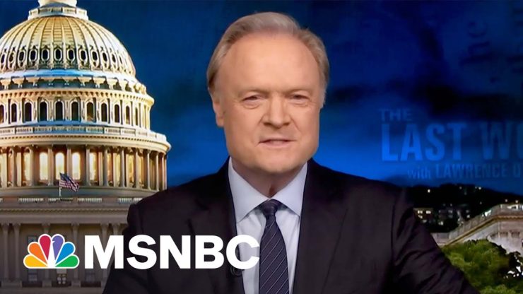 Watch The Last Word With Lawrence O’Donnell Highlights - Main Stream Videos