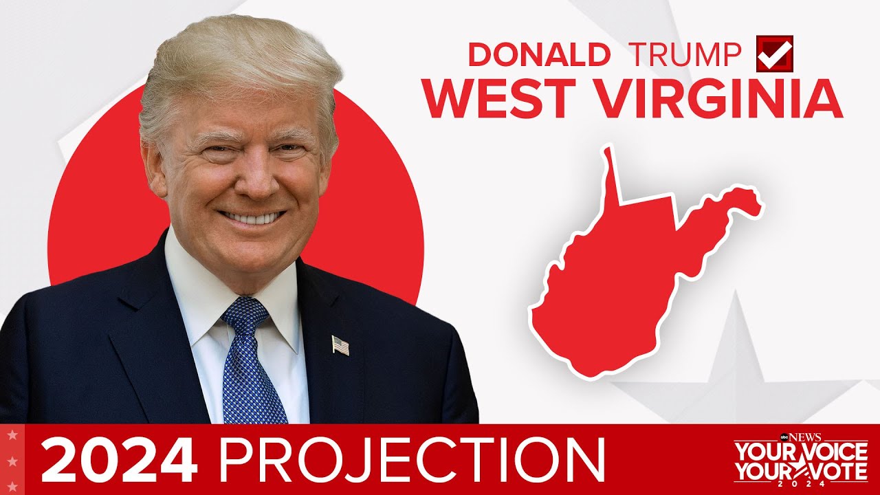 Election 2024 Donald Trump projected to win West Virginia Main